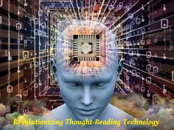 Revolutionizing Thought-Reading Technology