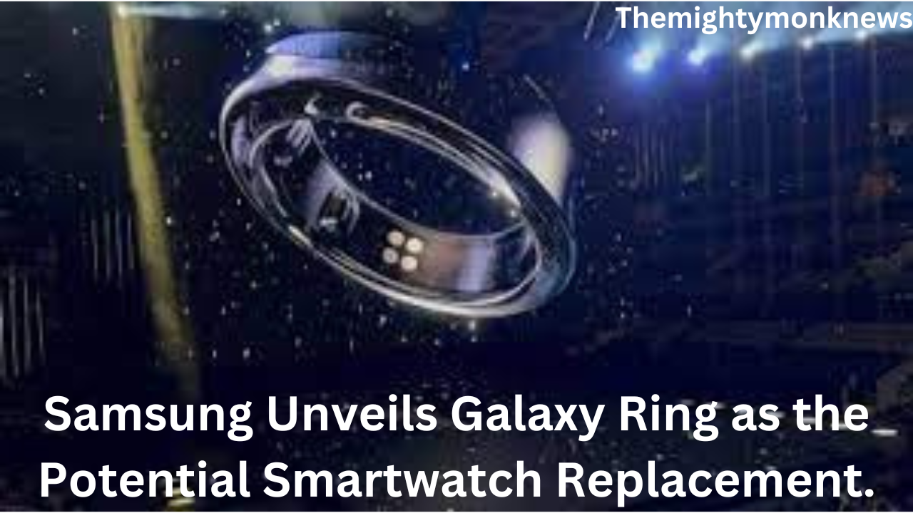 Samsung Unveils Galaxy Ring as the Potential Smartwatch Replacement.