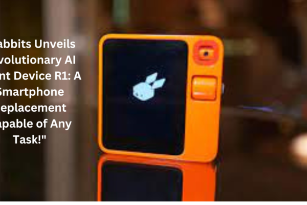 Rabbits Unveils Revolutionary AI Agent Device R1 A Smartphone Replacement Capable of Any Task!